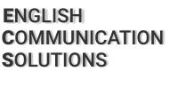 ENGLISH  COMMUNICATION SOLUTIONS